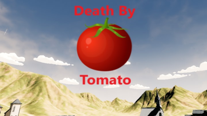 Death By Tomato