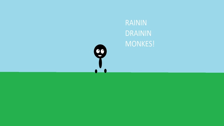 Rainin’ Drainin’ Monkes!
