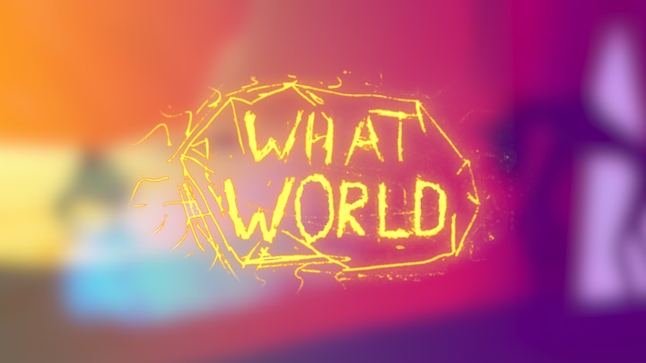What World