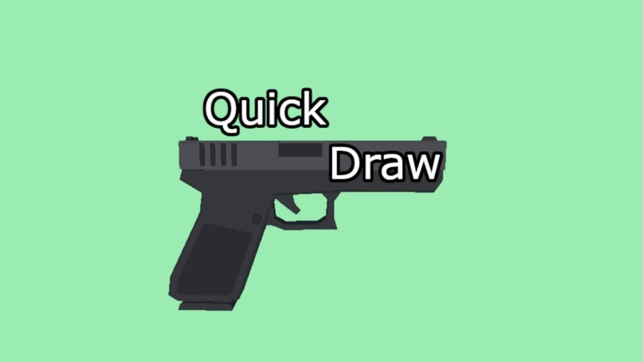 Quick Draw
