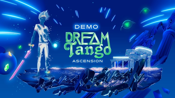 Dream Tango Ascension Demo