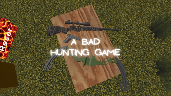 A Bad Hunting Game