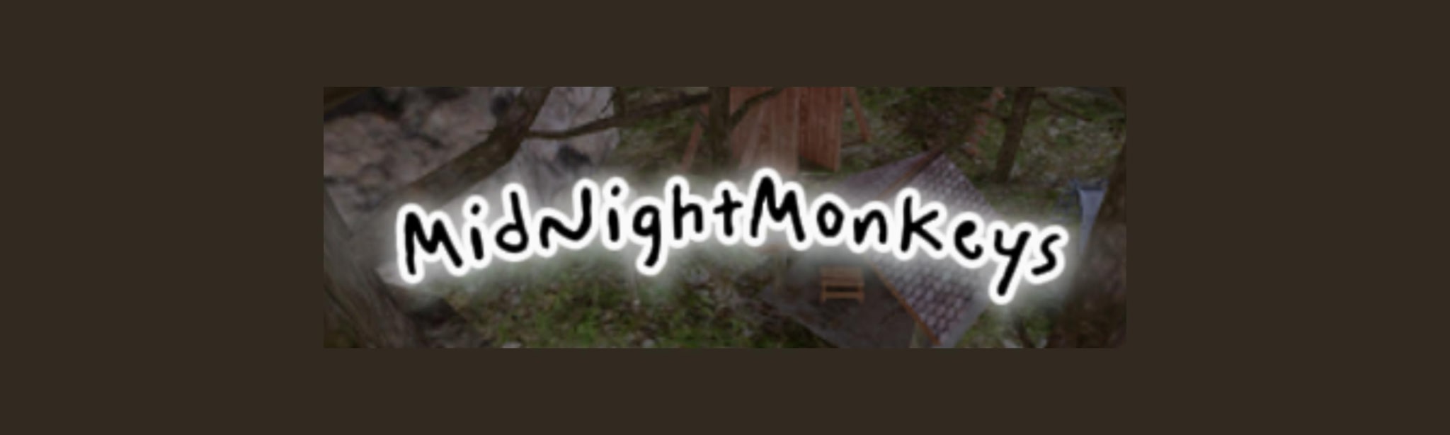 MidNightMonkeys.