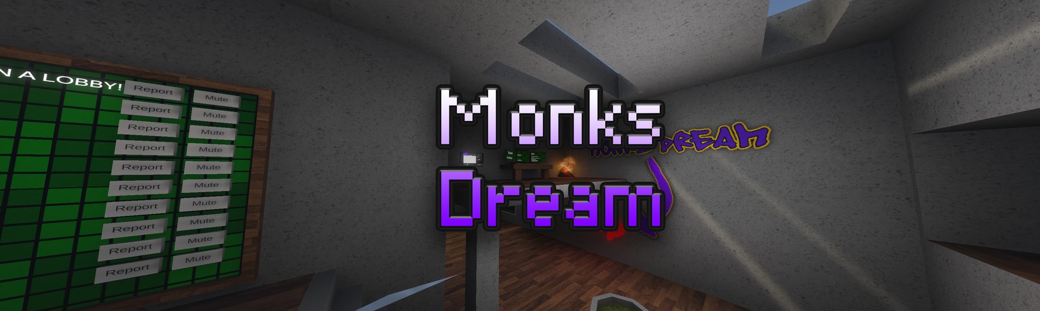 Monks Dream