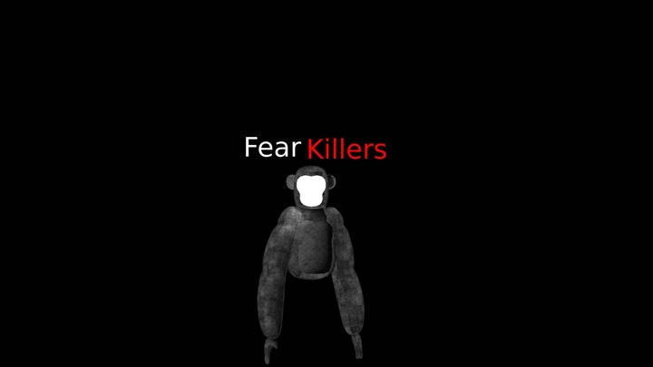 Fear Killers