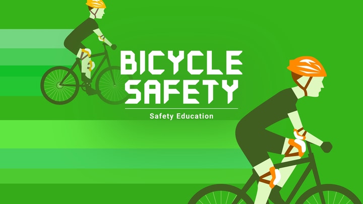 Safety Education: Bicycle Safety