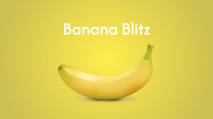 Banana Blitz
