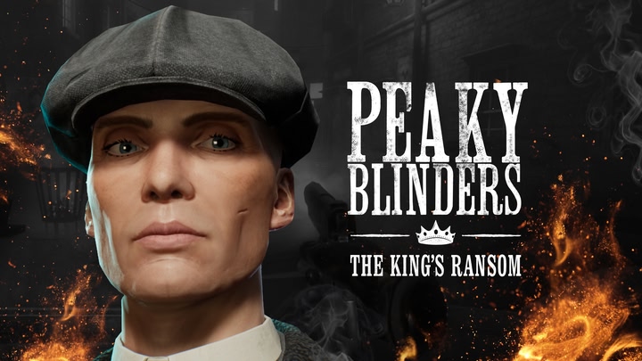 Peaky Blinders: The King’s Ransom