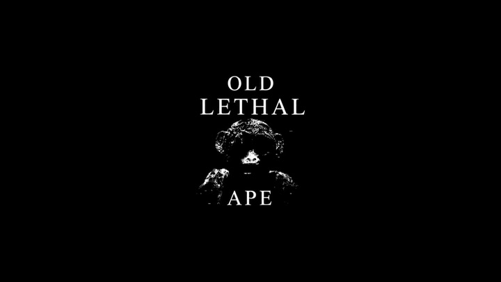Old Lethal Ape