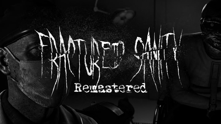 Fractured Sanity Remastered