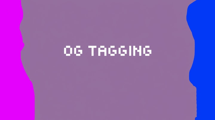 Og Tagging