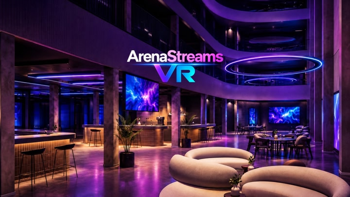ArenaStreams VR