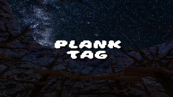 Plank Tag
