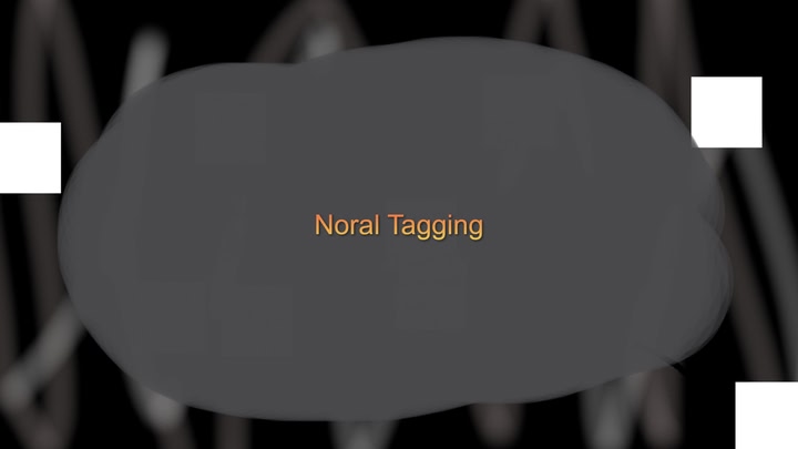 Noral Tagging