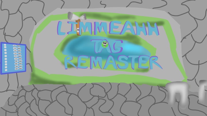 Limmeahh Tag Remaster