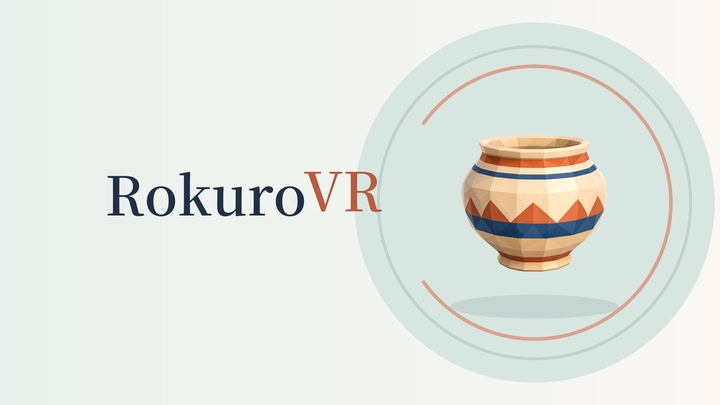 RokuroVR