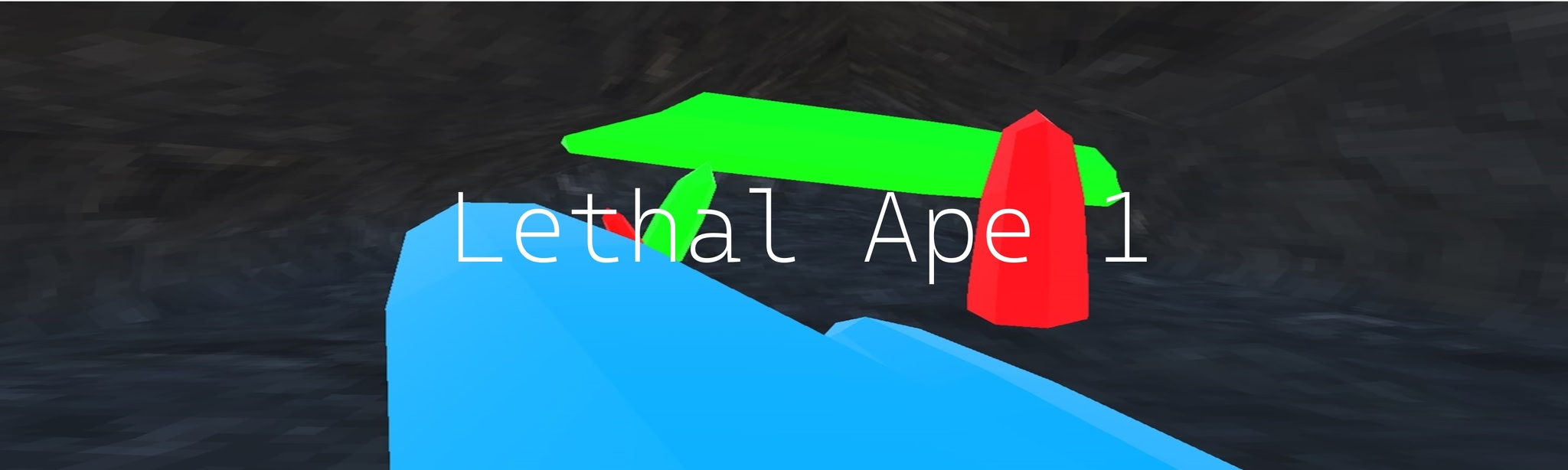 Lethal Ape 1