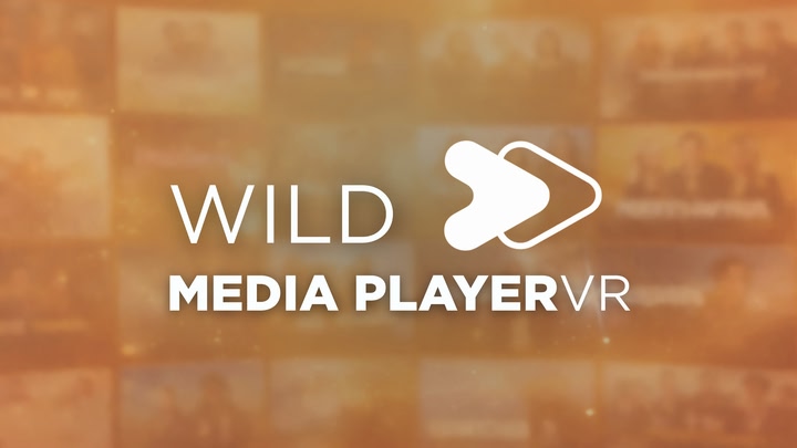 Wild Media Player VR
