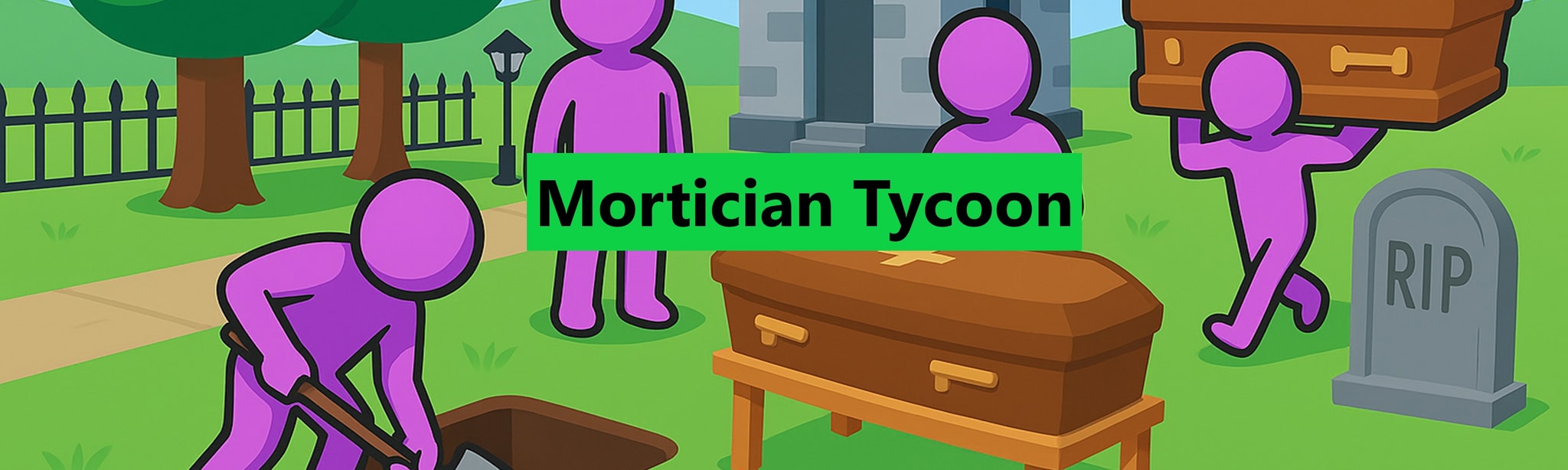 Mortician Tycoon