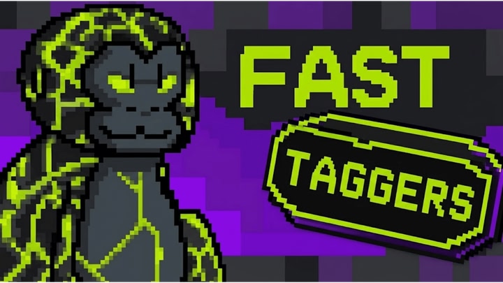 Fast Taggers