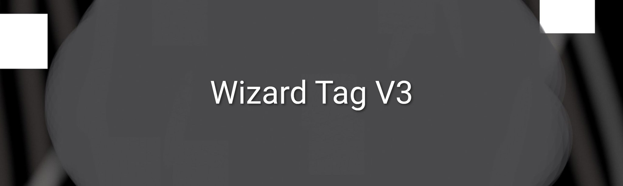 Wizard Tag V3