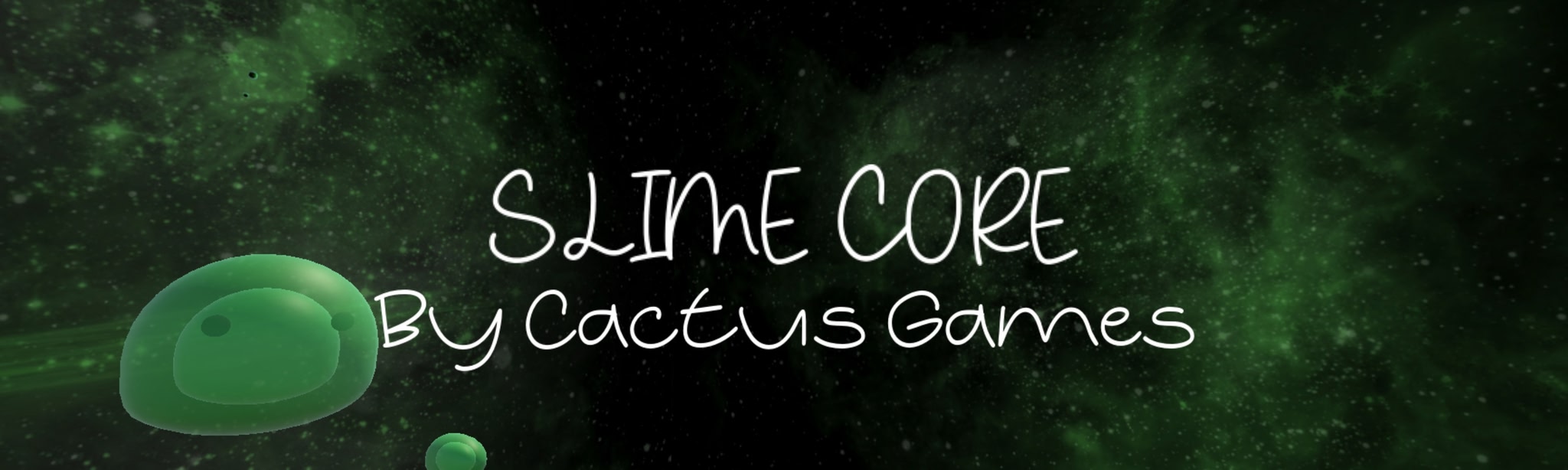 Slime Core