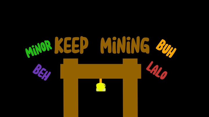 Keep Mining