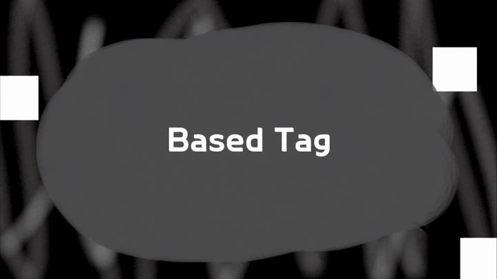 Based Tag