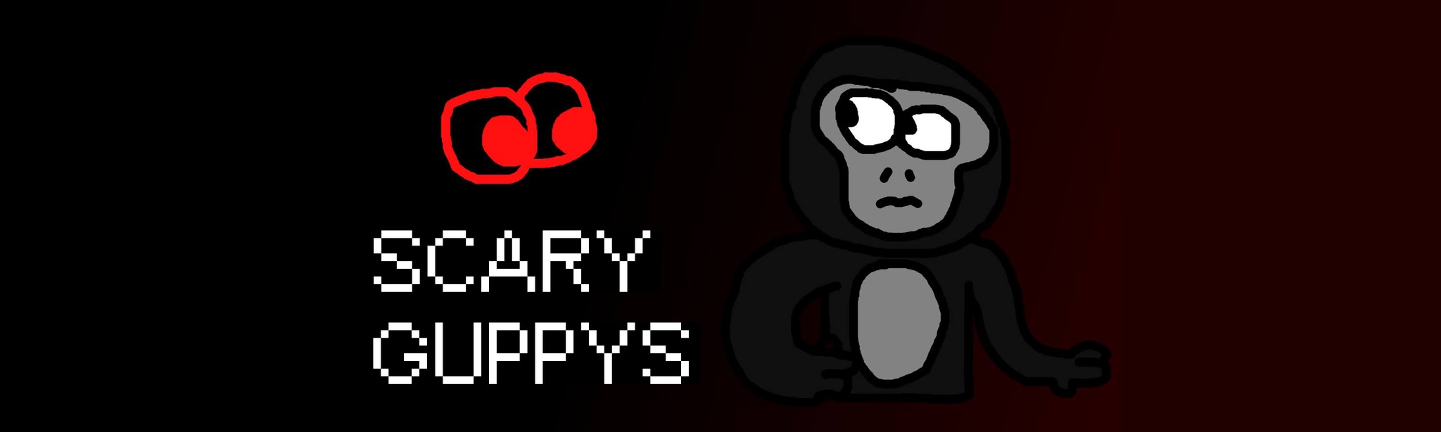 Scary Guppys