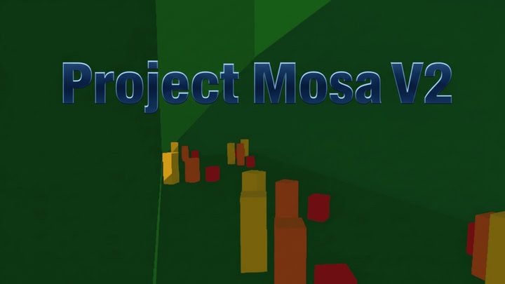 Project Mosa V2