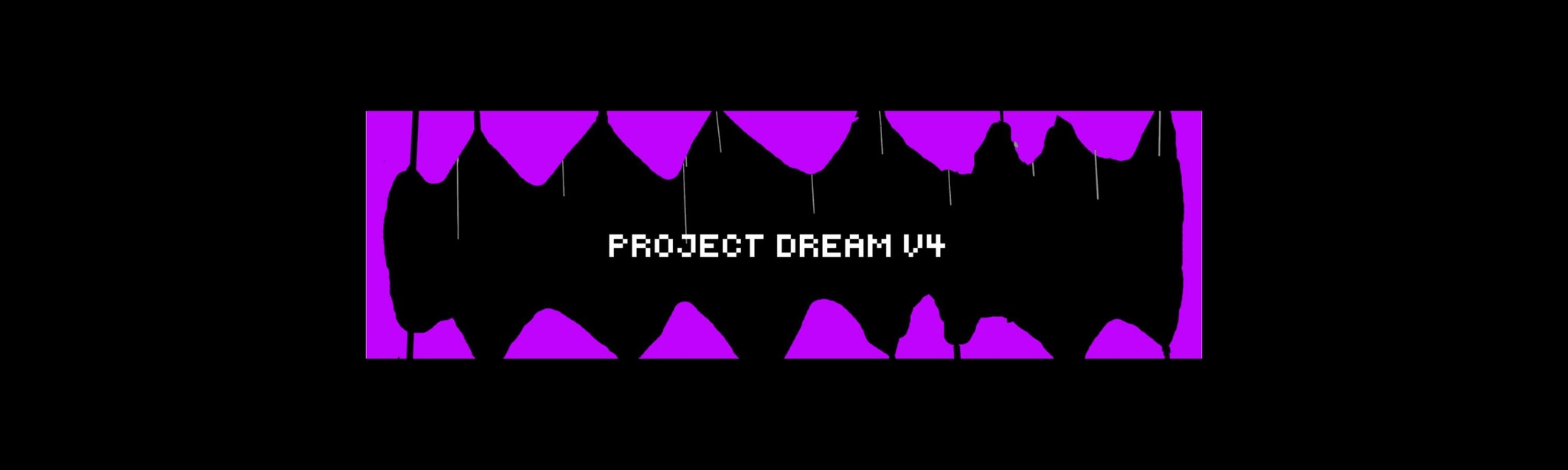 Project Dream V4