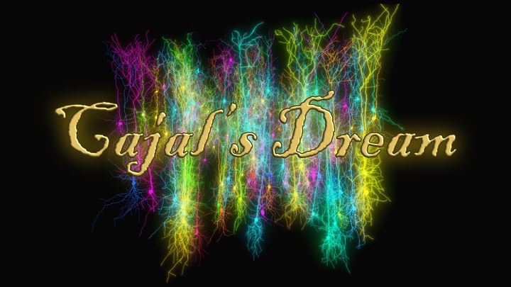 Cajal’s Dream