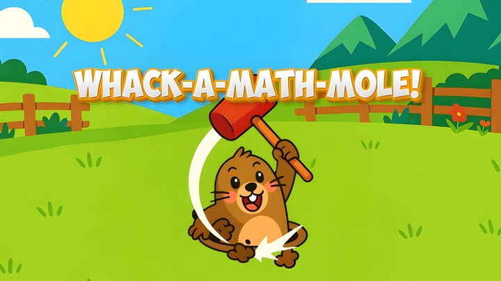 Whack-A-Math-Mole!