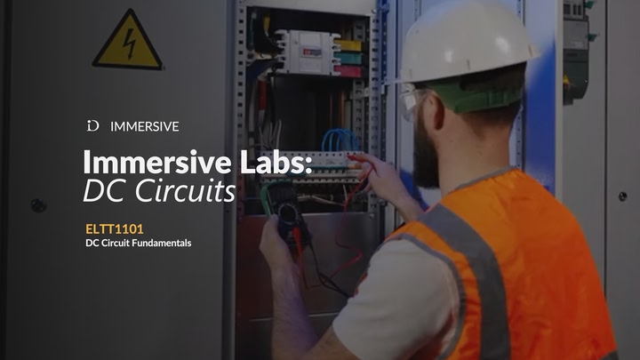 Immersive Labs: DC Circuits