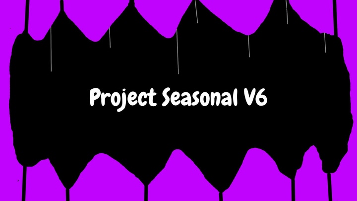 Project Seasonal V6
