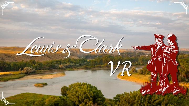 Lewis and Clark VR