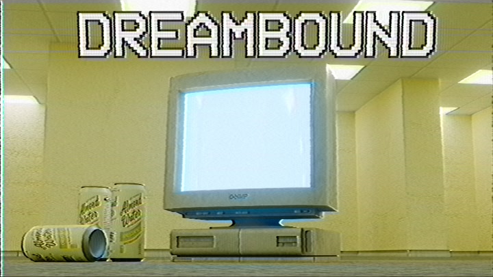 Dreambound