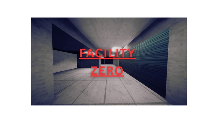 Facility Zero