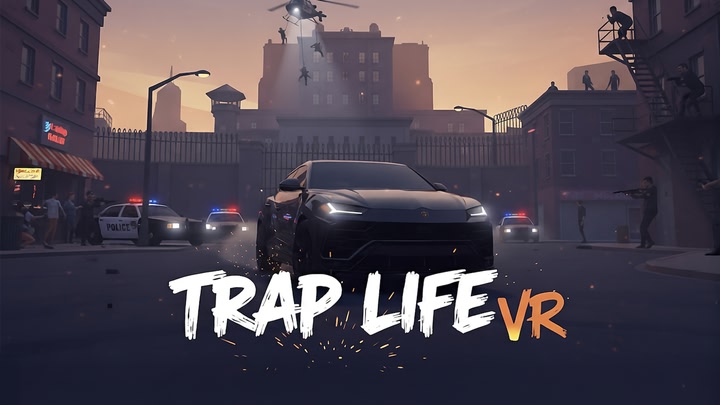 TRAP LIFE VR