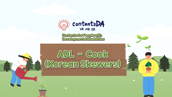 ADL - Cook(Korean Skewers)
