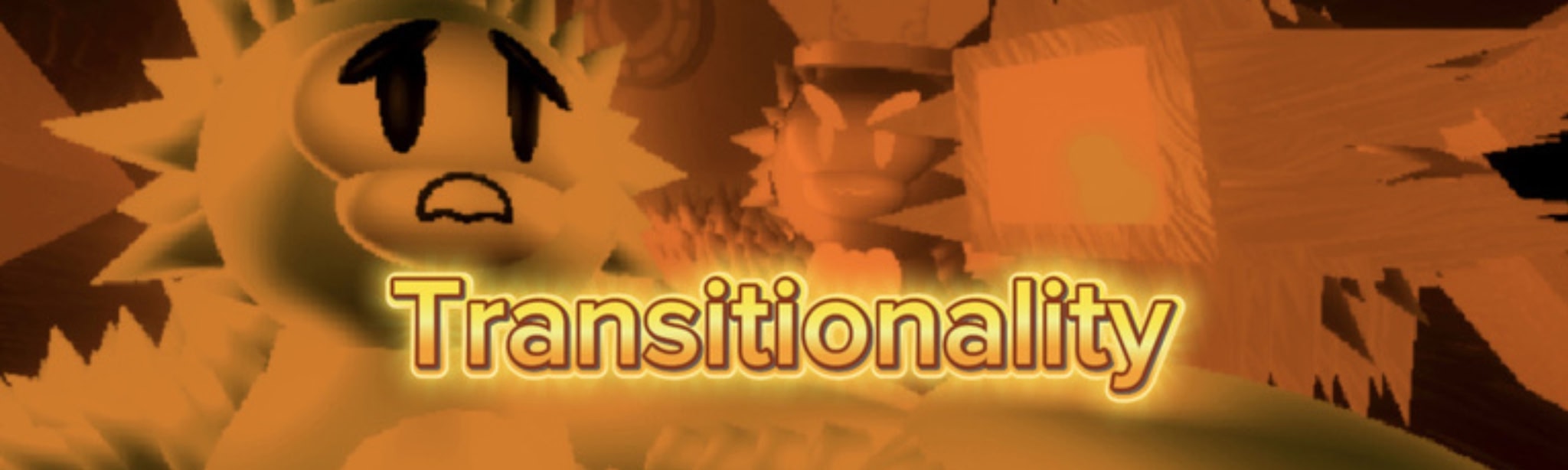 Transitionality
