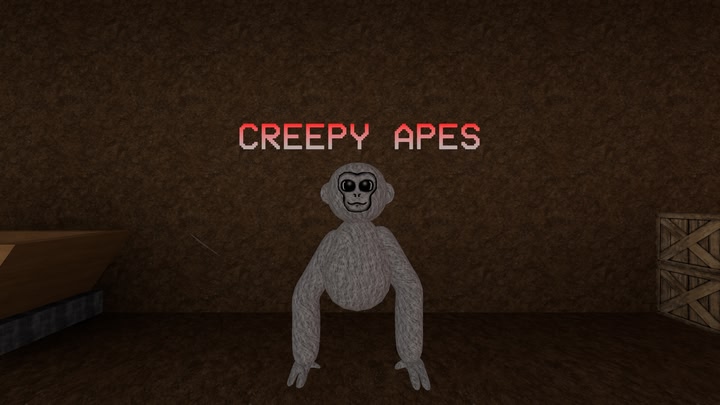 Creepy Apes