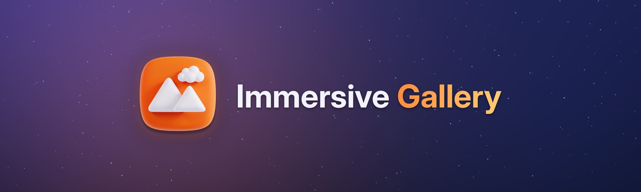 Immersive Gallery