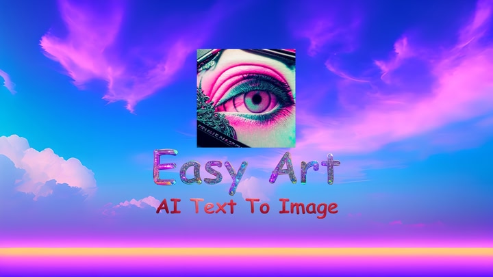 Easy Art - AI Text To Image