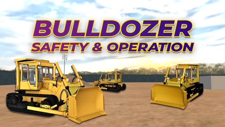 Bull Dozer Safety and Operation