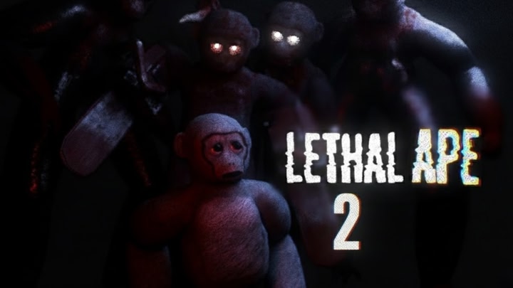 Lethal Ape 2