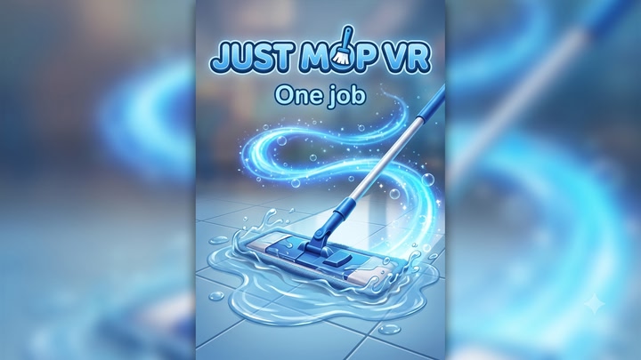Just mop VR