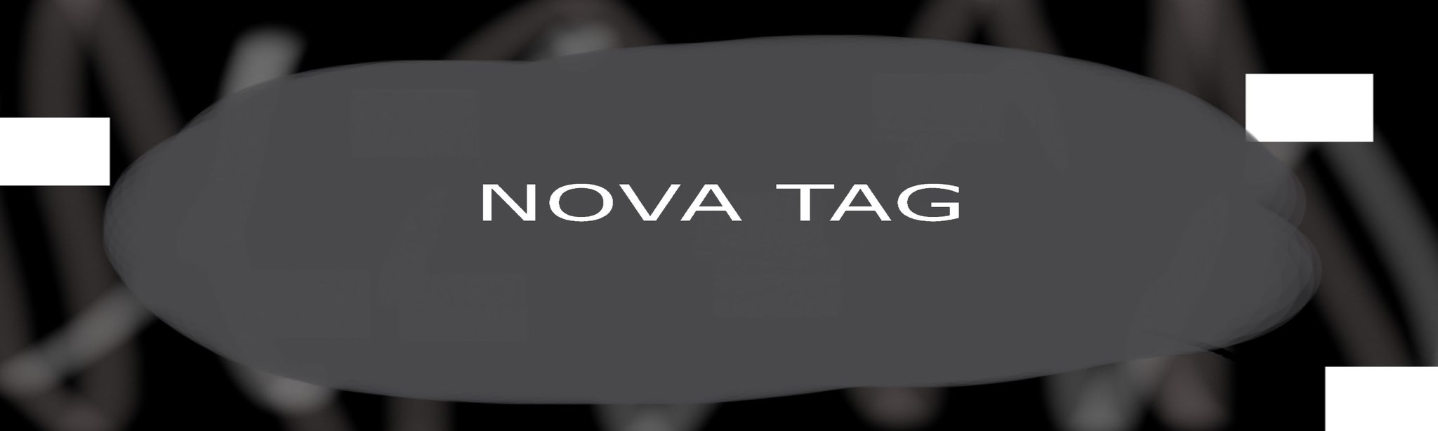 Nova Tag