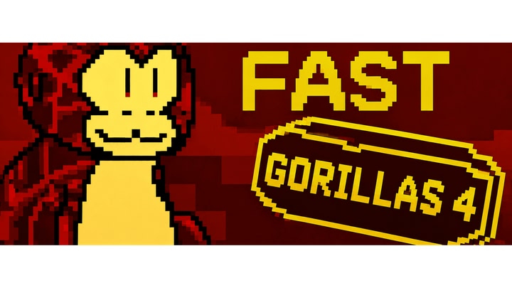 Fast Gorillas 4