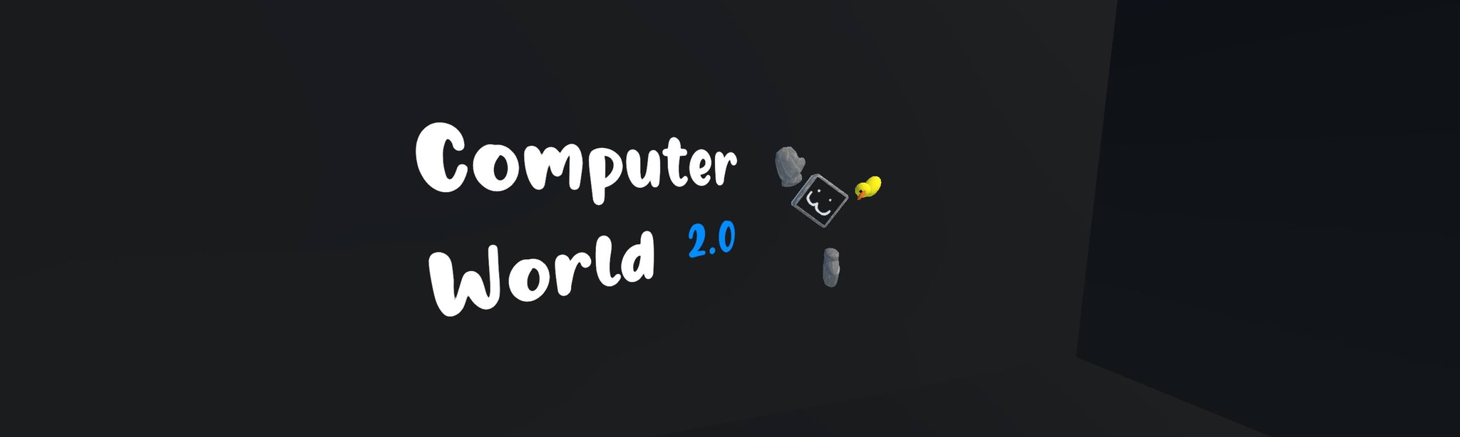 Computer World 2.0